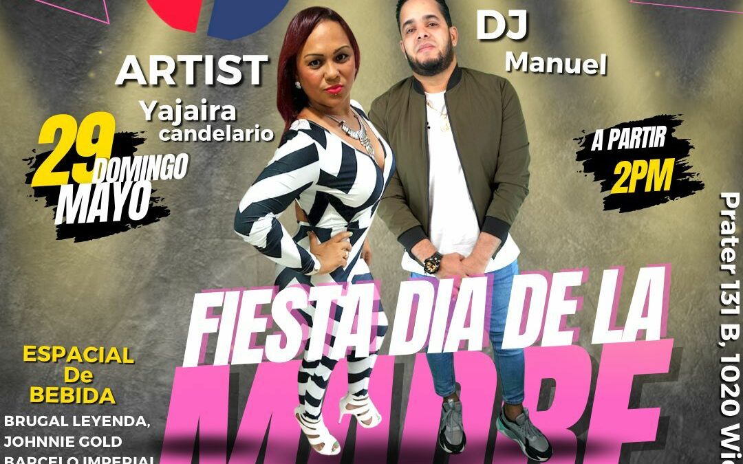 Yajaira candelario & DJ Manuel – 29.05.2022